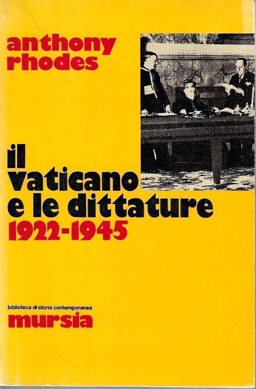 Il Vaticano e le dittature, 1922-1945