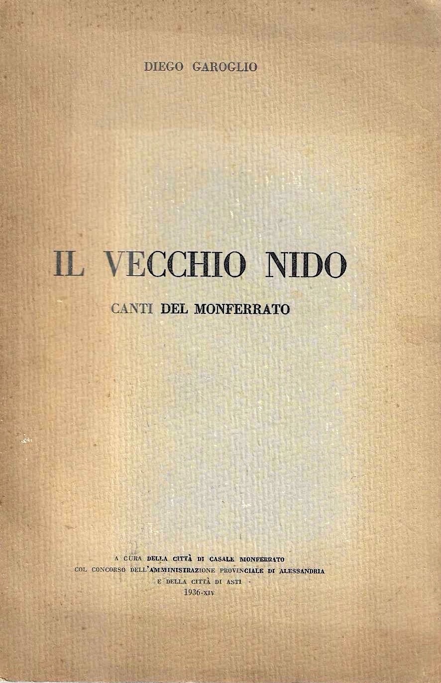 Il veccho nido. Canti del Monferrato