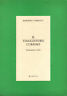 Il viaggiatore curioso. Testimonianze critiche