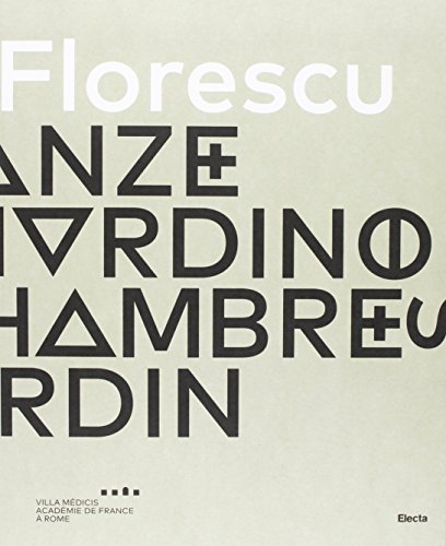 Ileana Florescu : le stanze del giardino