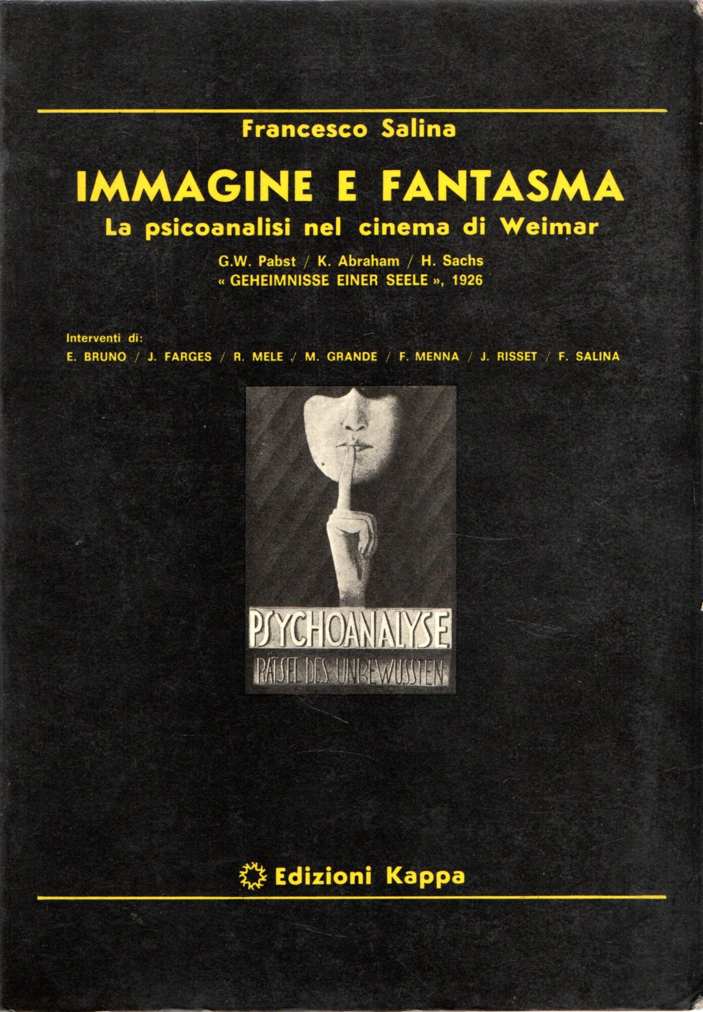 Immagine e fantasma : La psicoanalisi nel cinema di Weimar