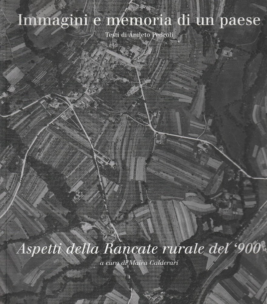 Immagini e memoria di un paese / Aspetti della Rencate …