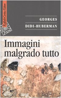 Immagini malgrado tutto