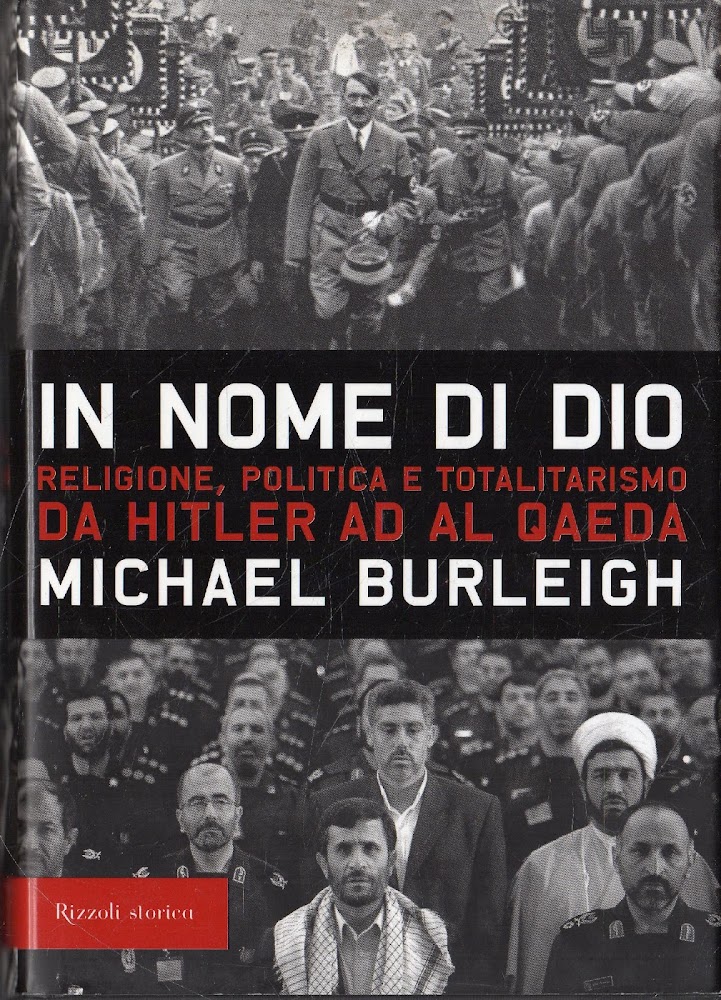 In nome di Dio : religione, politica e totalitarismo da …