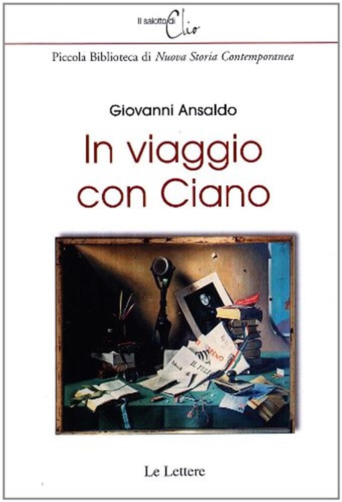 In viaggio con Ciano
