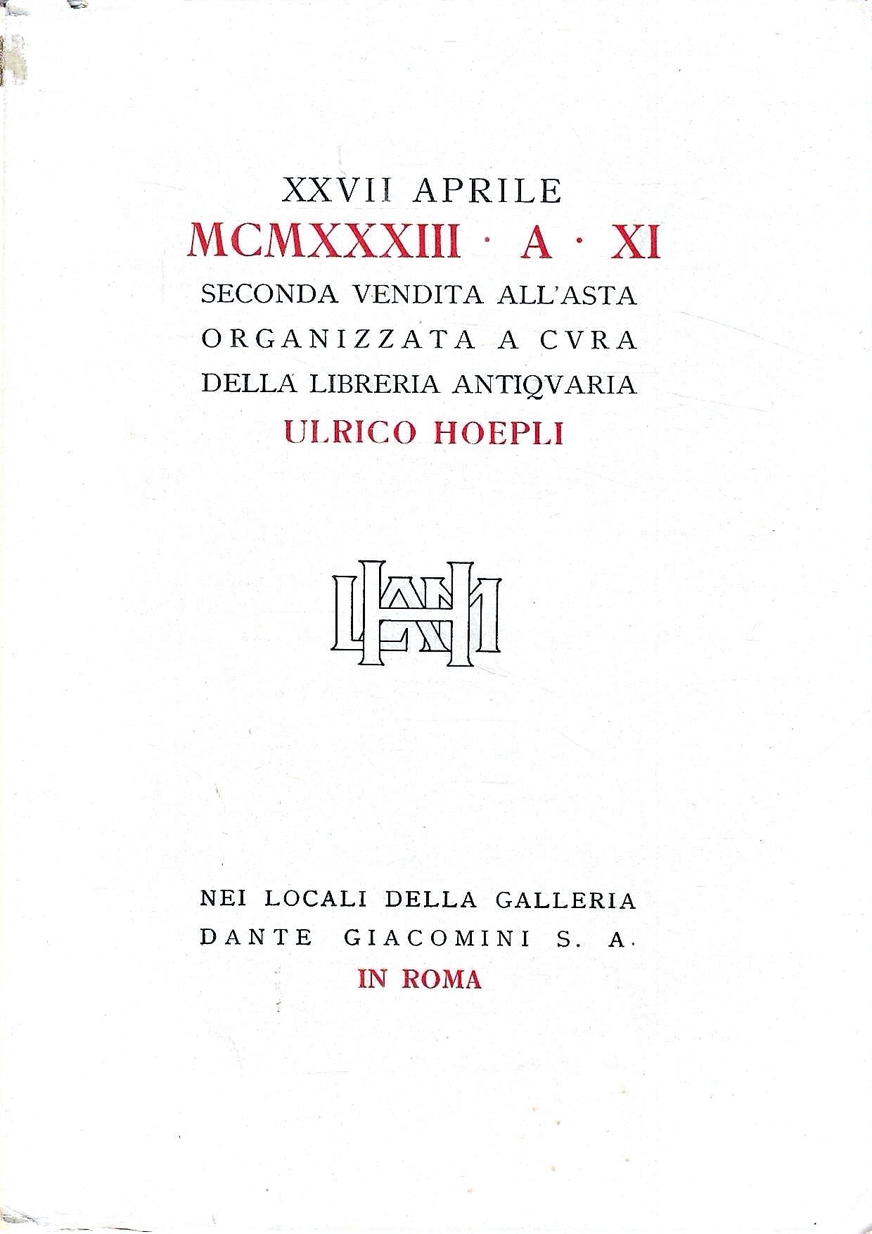 Incunaboli, manoscritti autografi, libri illustrati dal secolo XVI al XIX. …