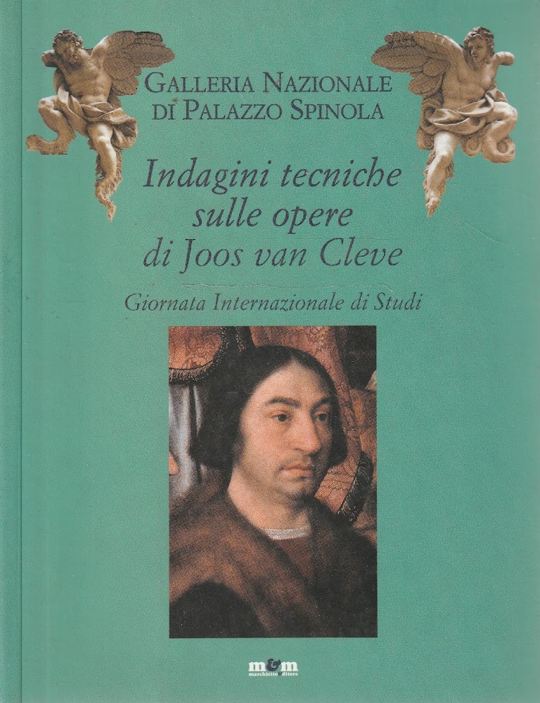 Indagini tecniche sulle opere di Joos van Cleve. Giornata internazionale …