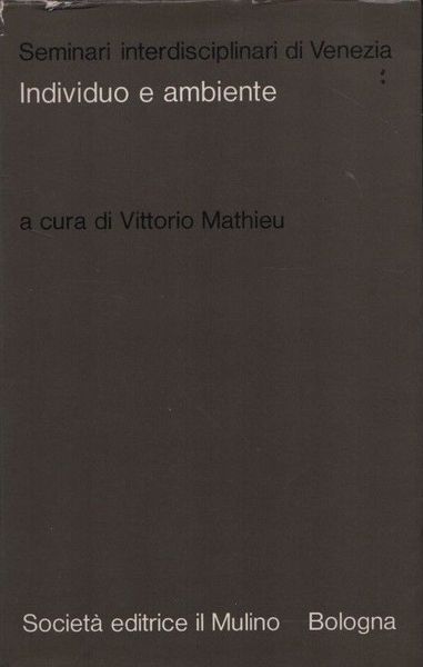 Individuo e ambiente.