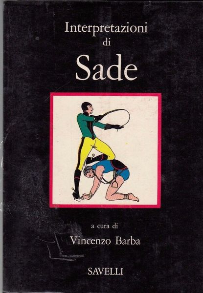 INTERPRETAZIONI DI SADE