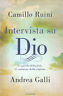 Intervista su Dio