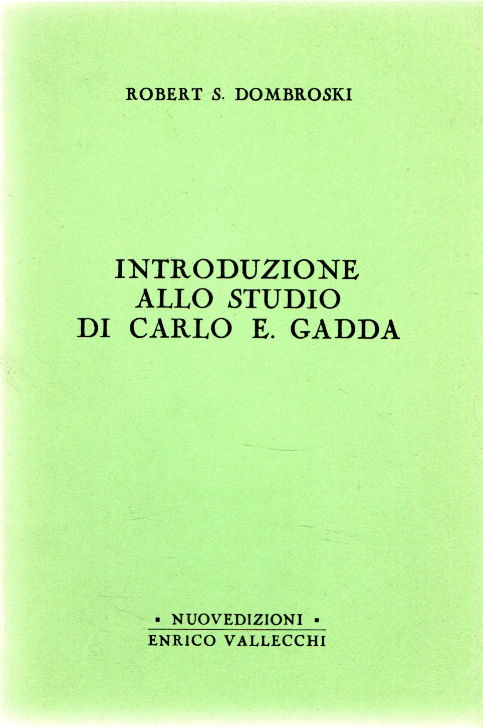 Introduzione alla studio di Carlo E. Gadda