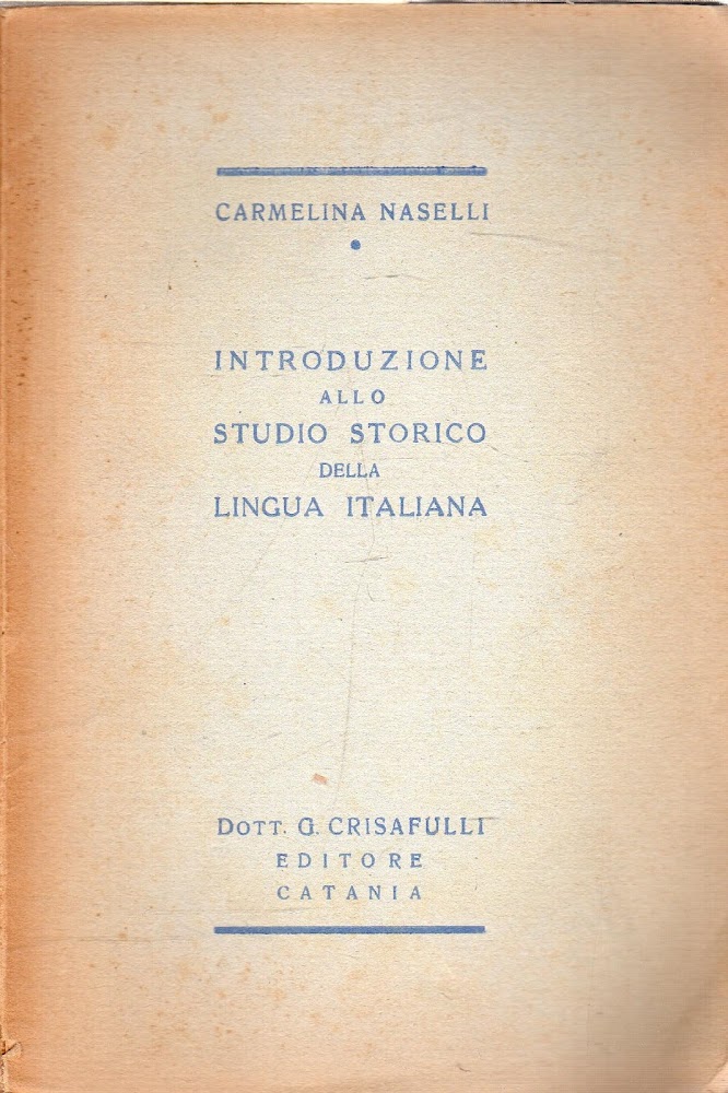 Introduzione allo studio storico della lingua italiana