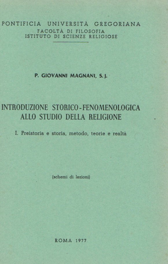 Introduzione storico-fenomenologica allo studio della religione
