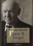 Isaac B. Singer. Una biografia