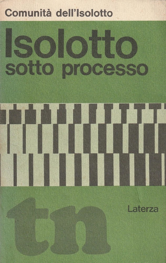 Isolotto sotto processo