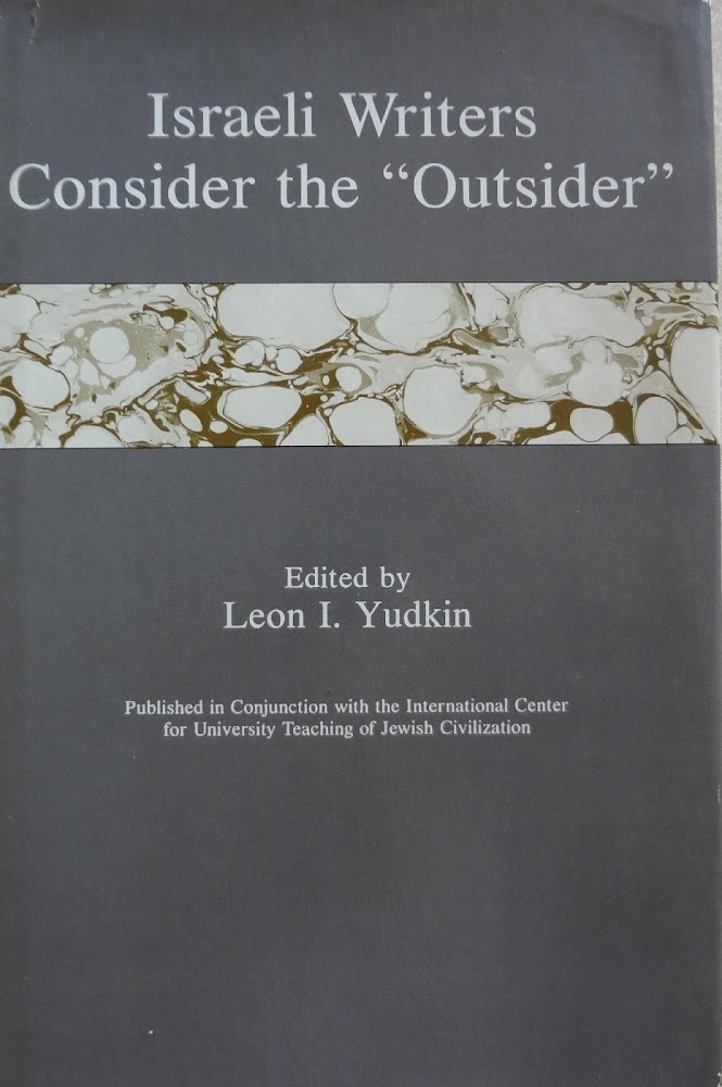 Israeli Writers. Consider the "Outsider"