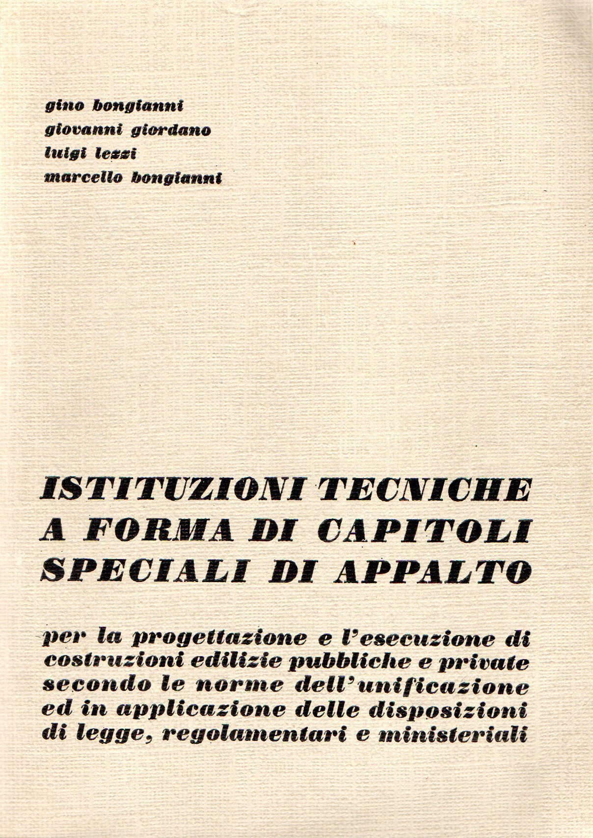 Istituzioni tecniche a forma di capitoli speciali di appalto