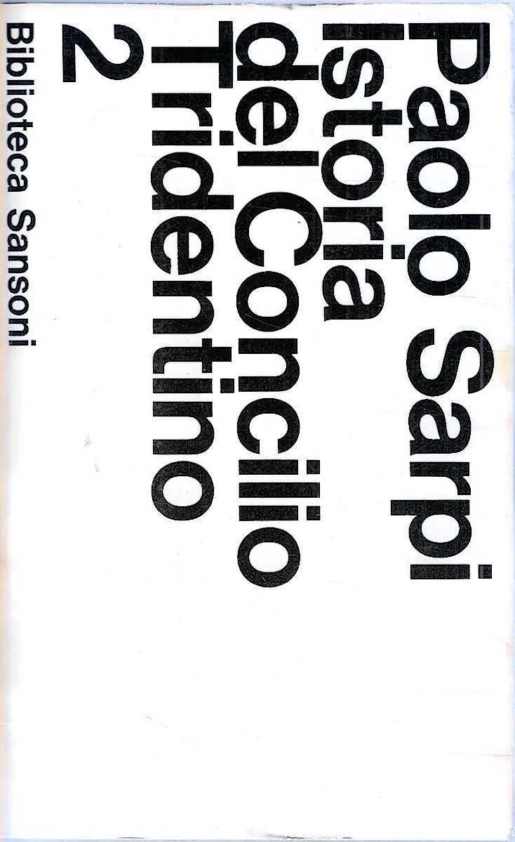 Istoria del Concilio Tridentino. Volume Secondo