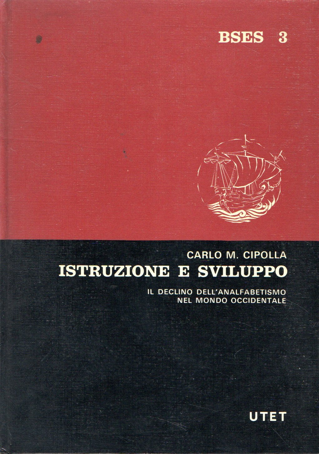 Istruzione e sviluppo : Il declino dell'analfabetismo nel mondo occidentale