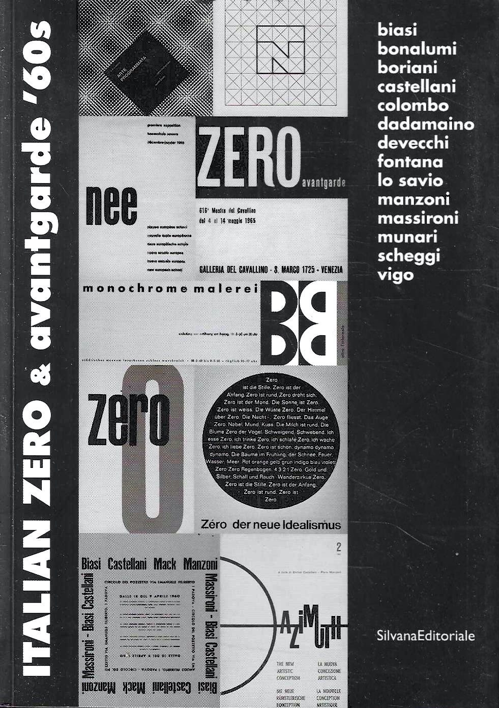 Italian Zero &amp; avantgarde 60's. Biasi Bonalumi Boriani Castellani Colombo …