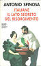 ITALIANE. IL LATO OSCURO DEL RISORGIMENTO
