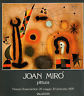 Joan Miro'. Pittura 1979