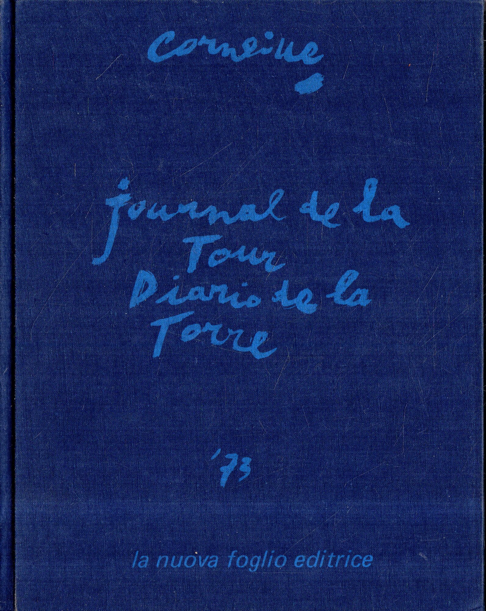 Journal de la Tour. Diario de la Torre