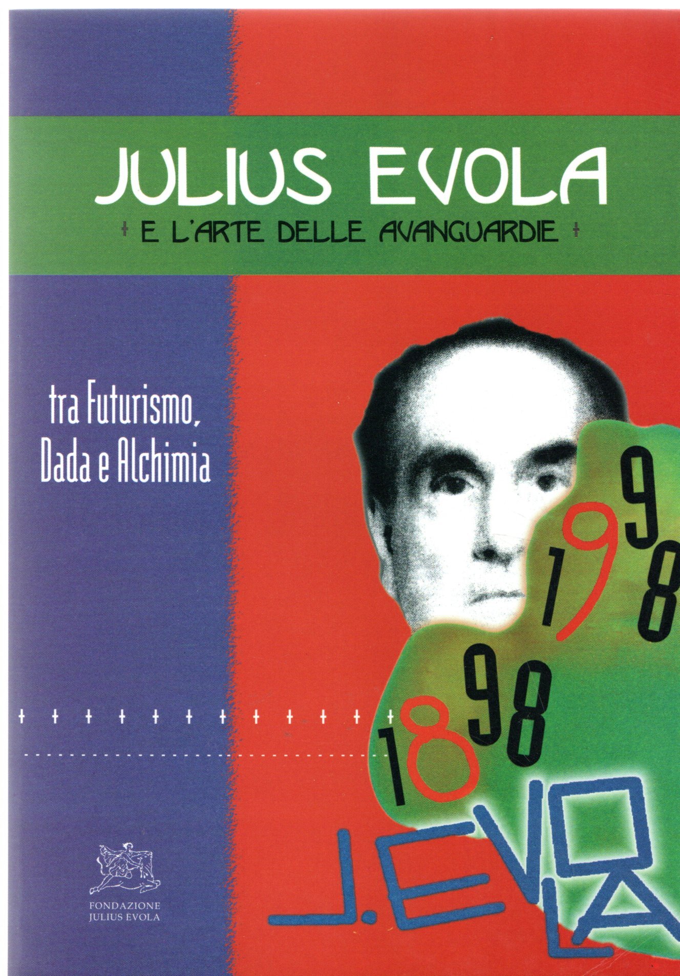 Julius Evola e l'arte delle avanguardie
