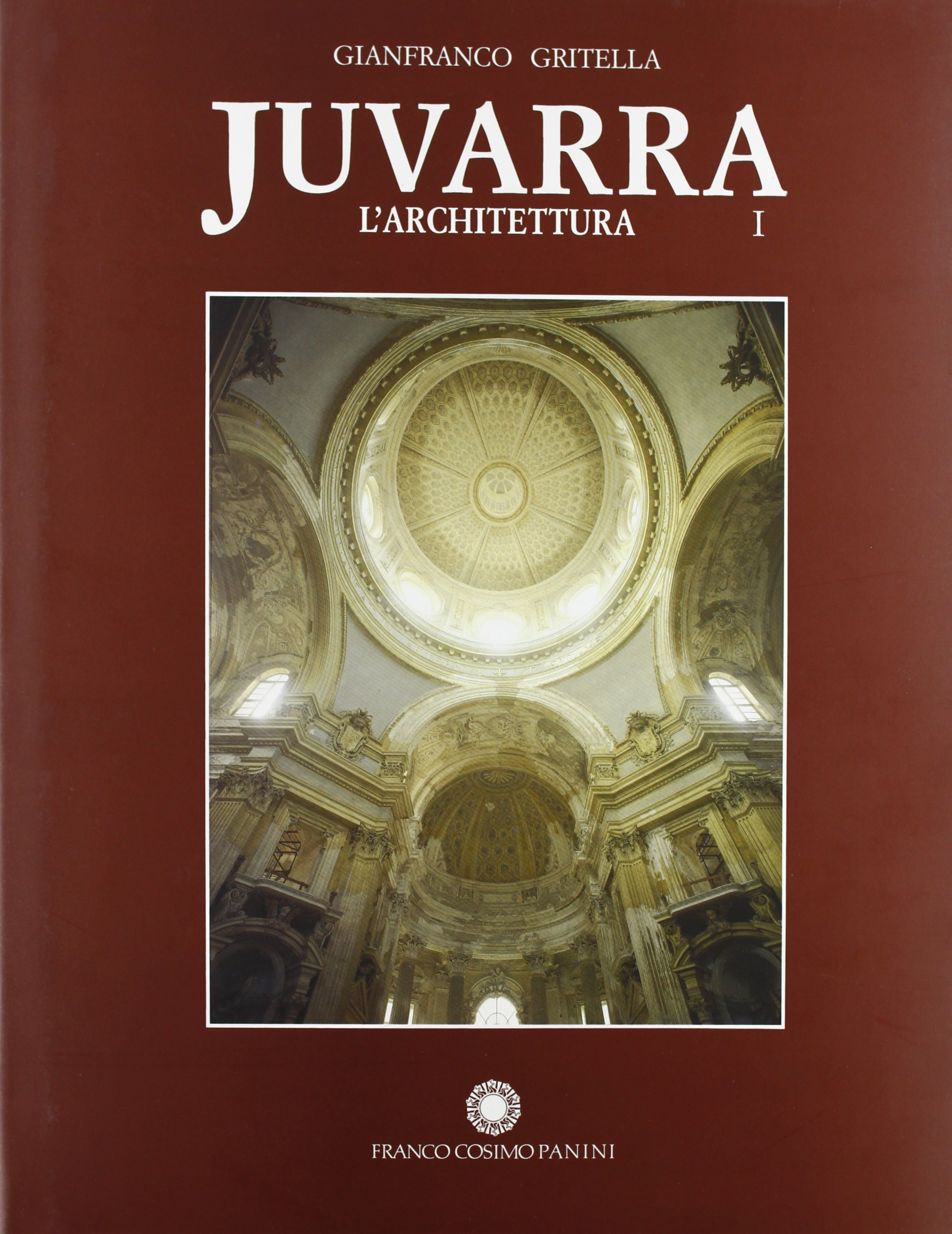 Juvarra. L'architettura (2 vol. in cofanetto)