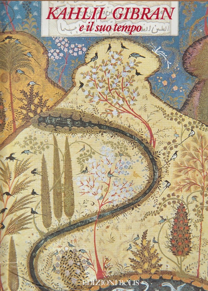 Kahlil Gibran e il suo tempo