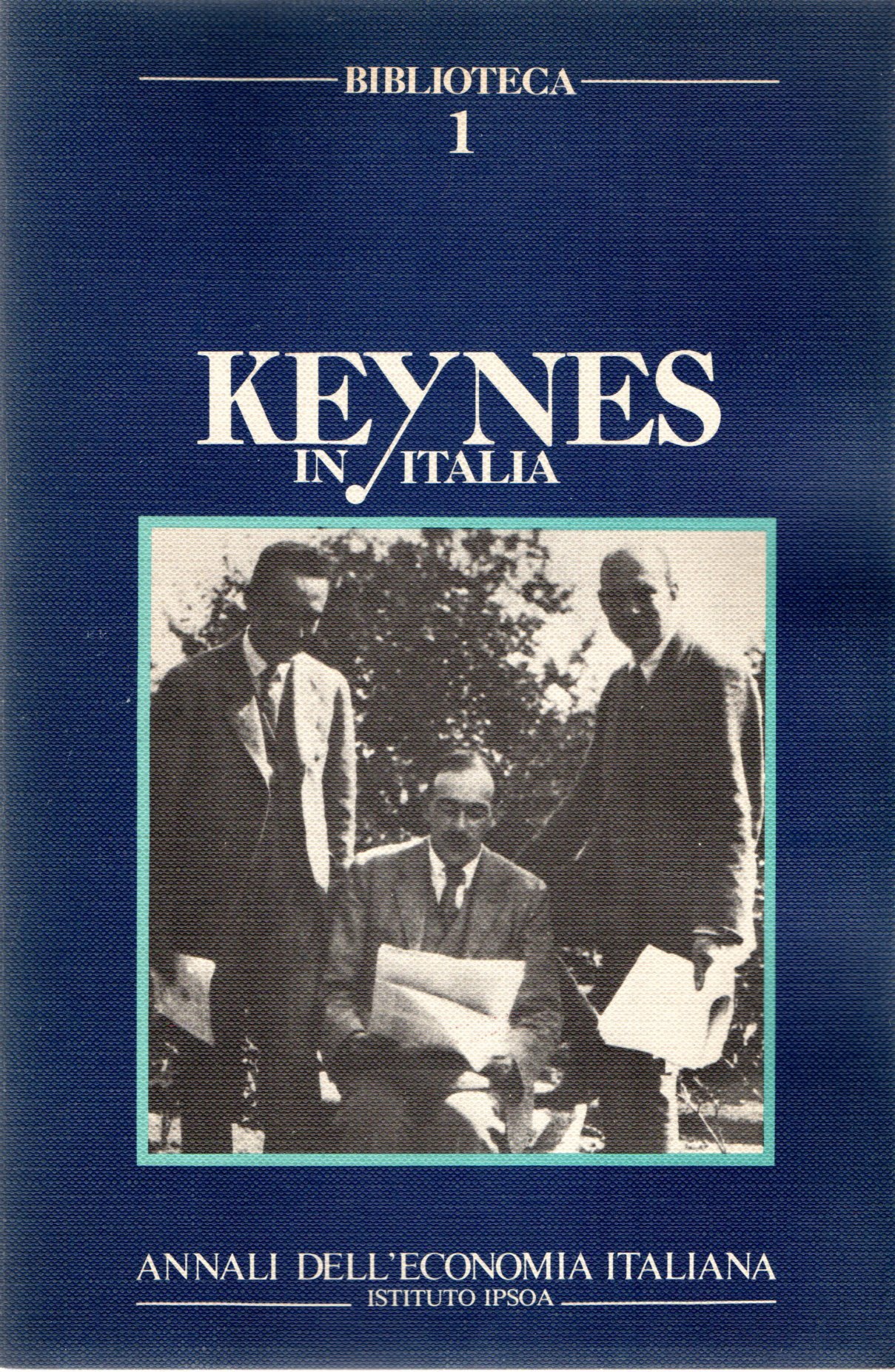 Keynes in Italia : Atti del convegno