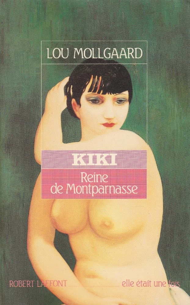 Kiki. Reine de Montparnasse