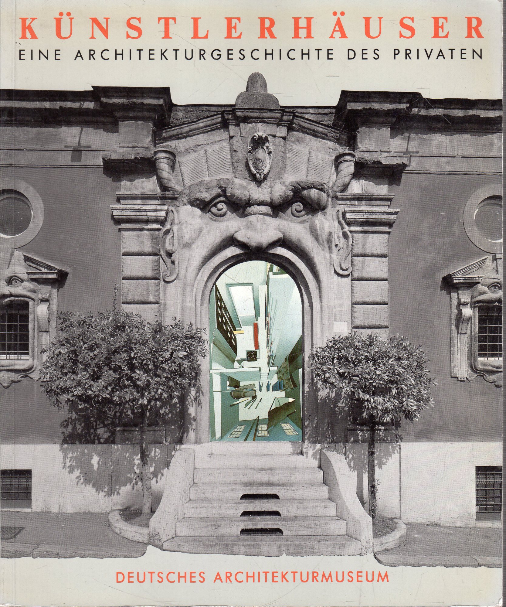 Künstlerhäuser. Eine Architekturgeschichte des Privaten