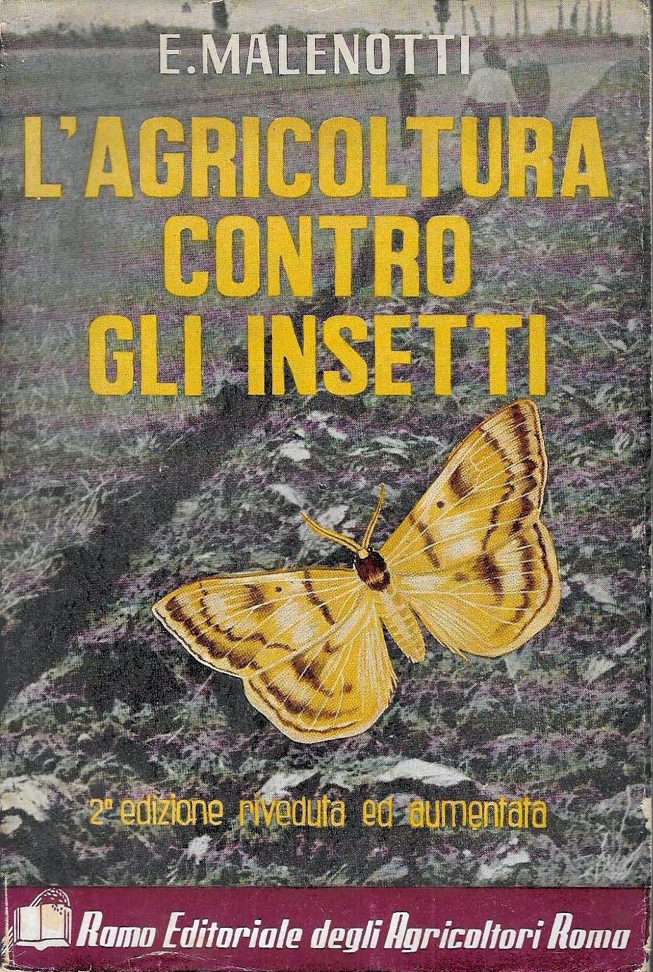 L'agricoltura contro gli insetti