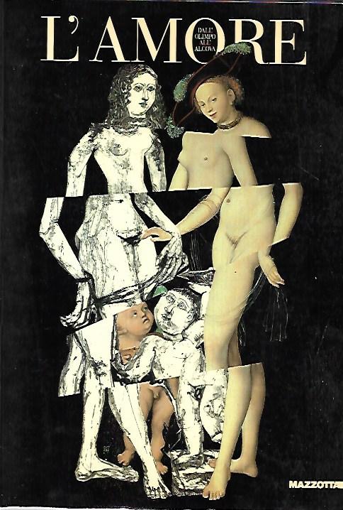 L' amore: dall'Olimpo all'alcova