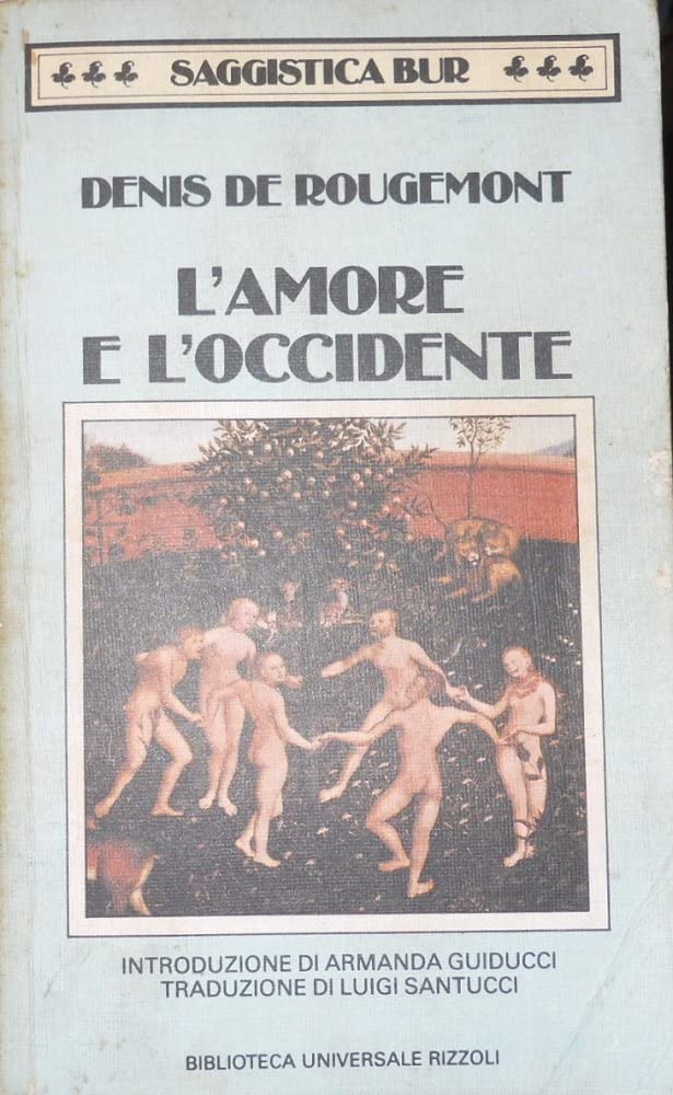 L'AMORE E L'OCCIDENTE