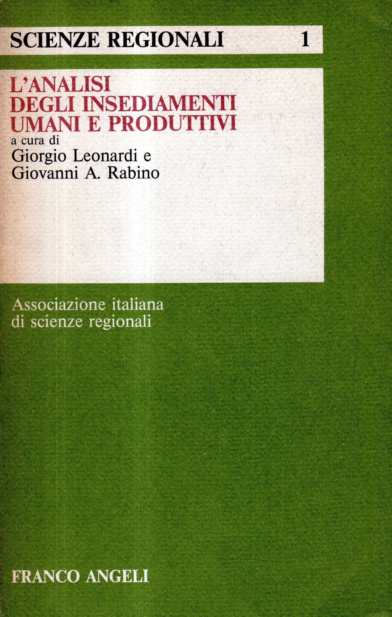 L'analisi degli insediamenti umani e produttivi