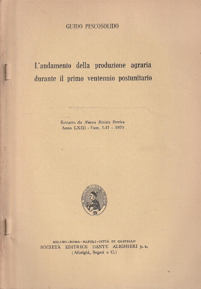 L'andamento della produzione agraria durante il primo ventennio postunitario
