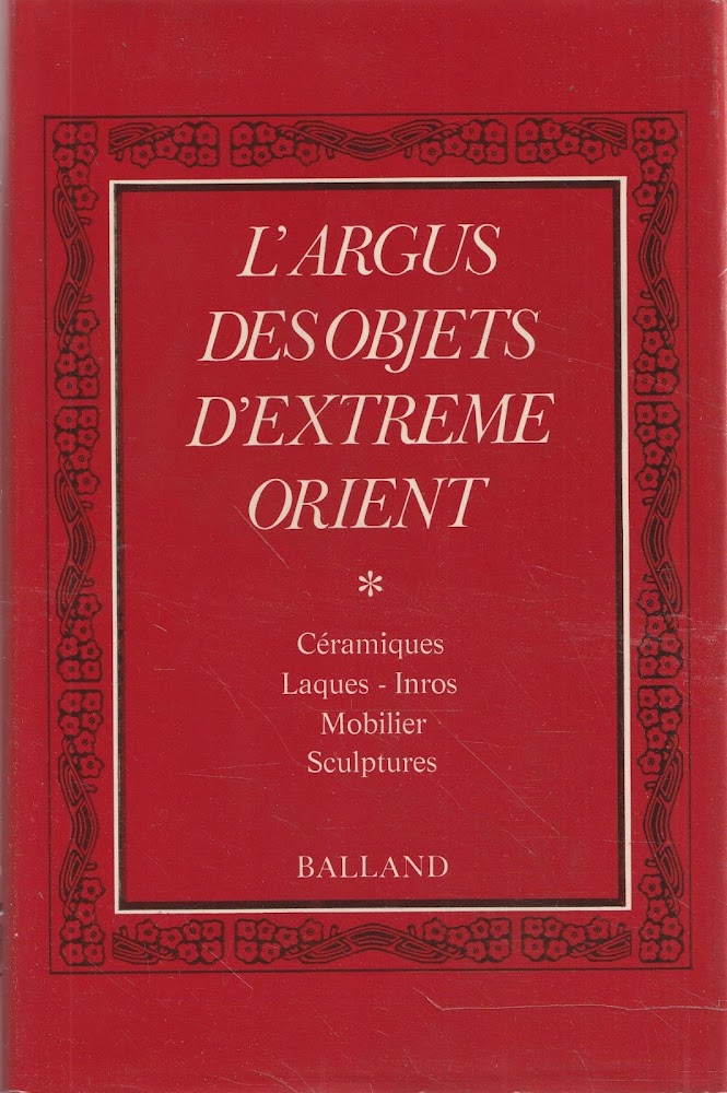 L'argus des objets d'Extrême Orient (Tomo I e II)
