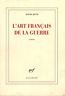L'art francais de la guerre