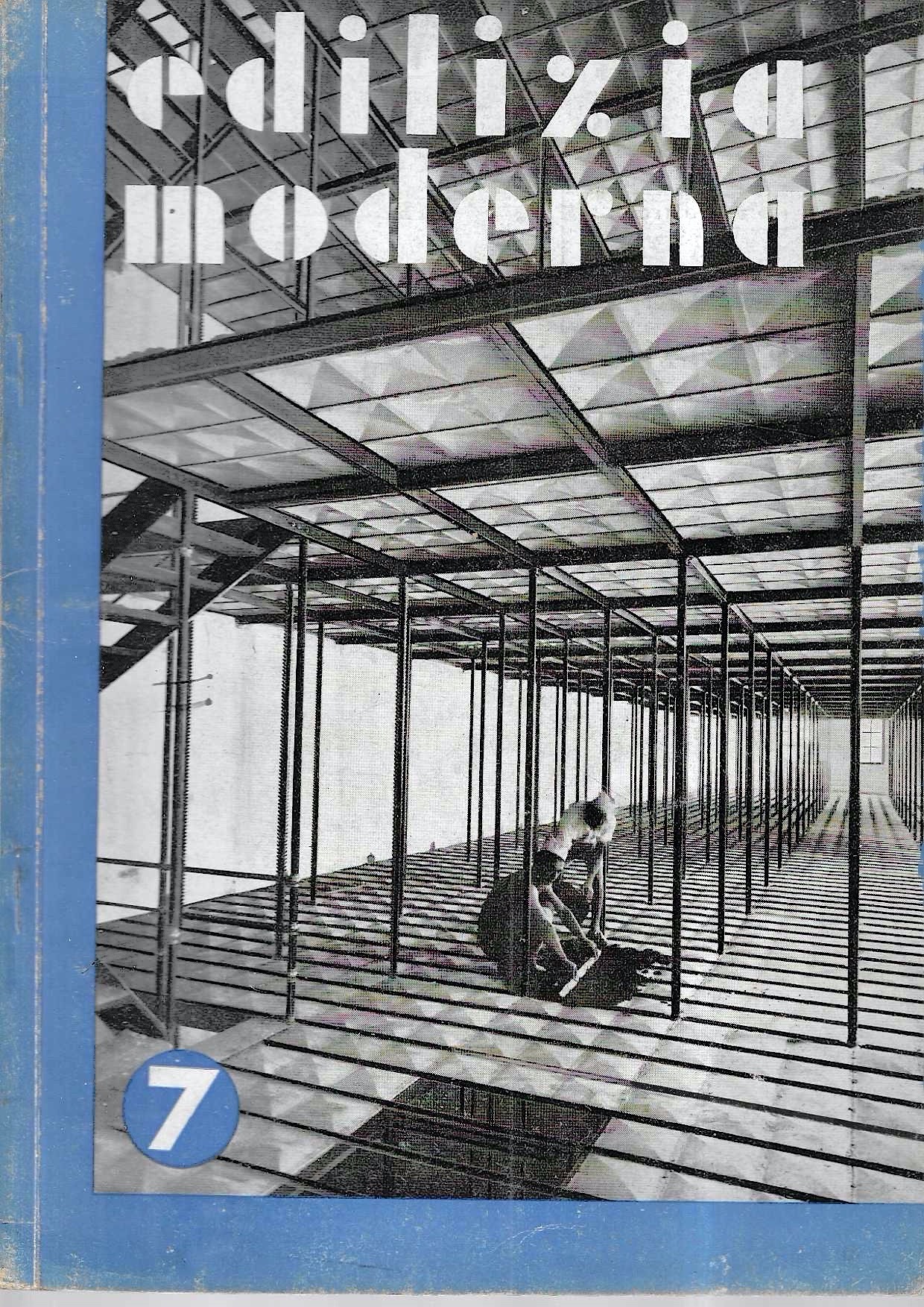 L'arte che risana: tecnica ospedaliera 1932 (Edilizia moderna n.7 - …