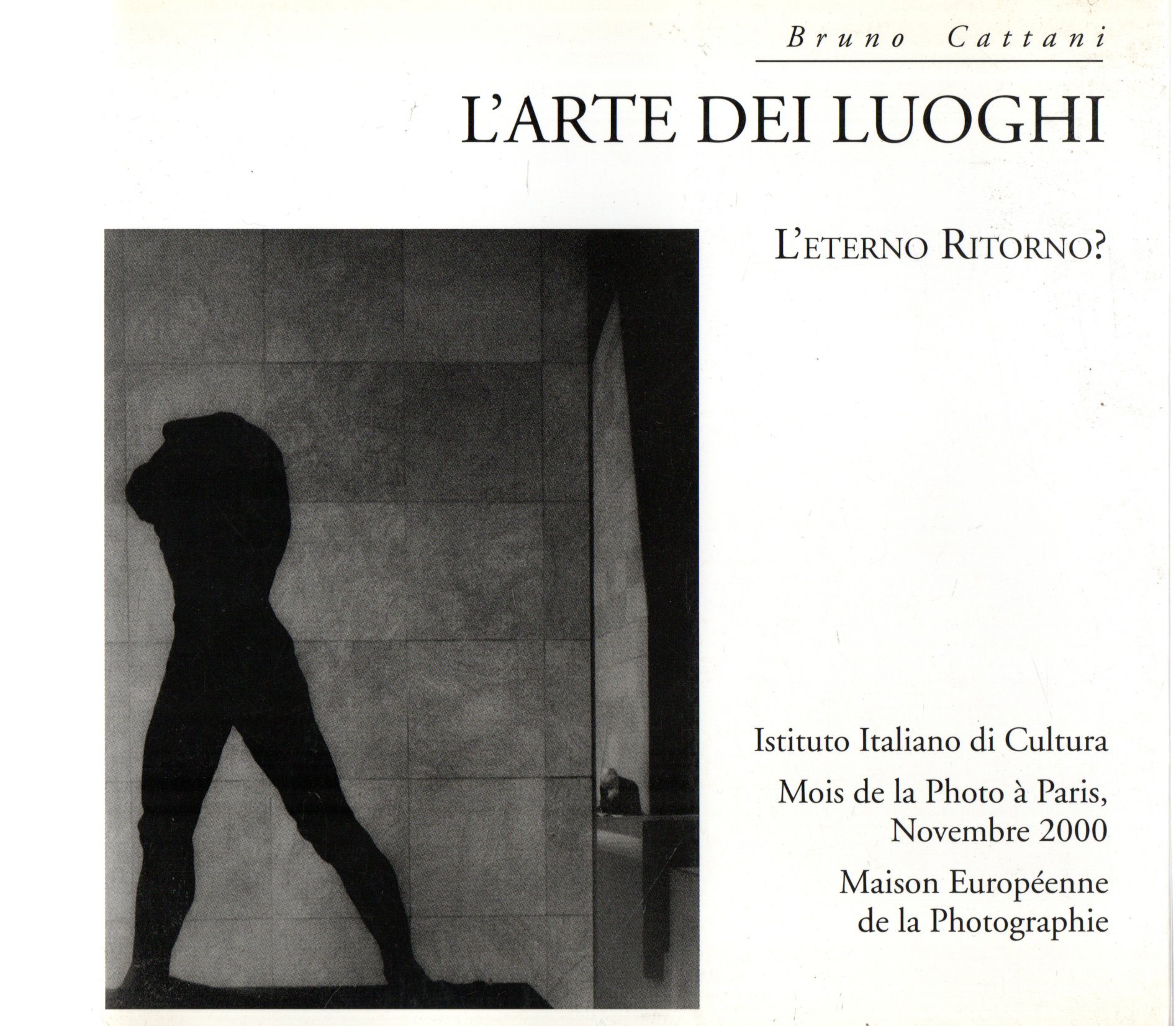 L'Arte dei Luoghi : L'eterno ritorno?