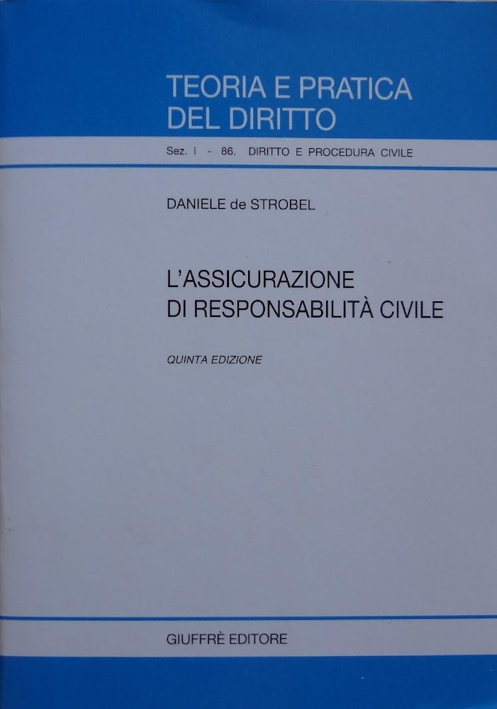 L' assicurazione di responsabilità civile