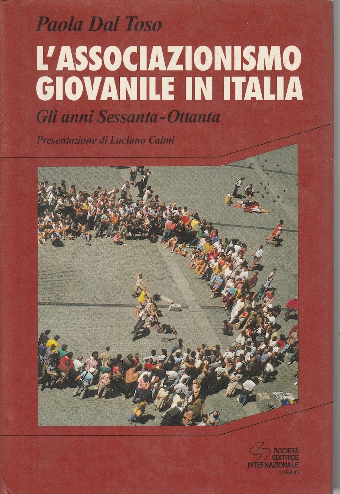 L'associazionismo giovanile in Italia. Gli anni Sessanta-Ottanta