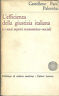 L'EFFICIENZA DELLA GIUSTIZIA ITALIANA