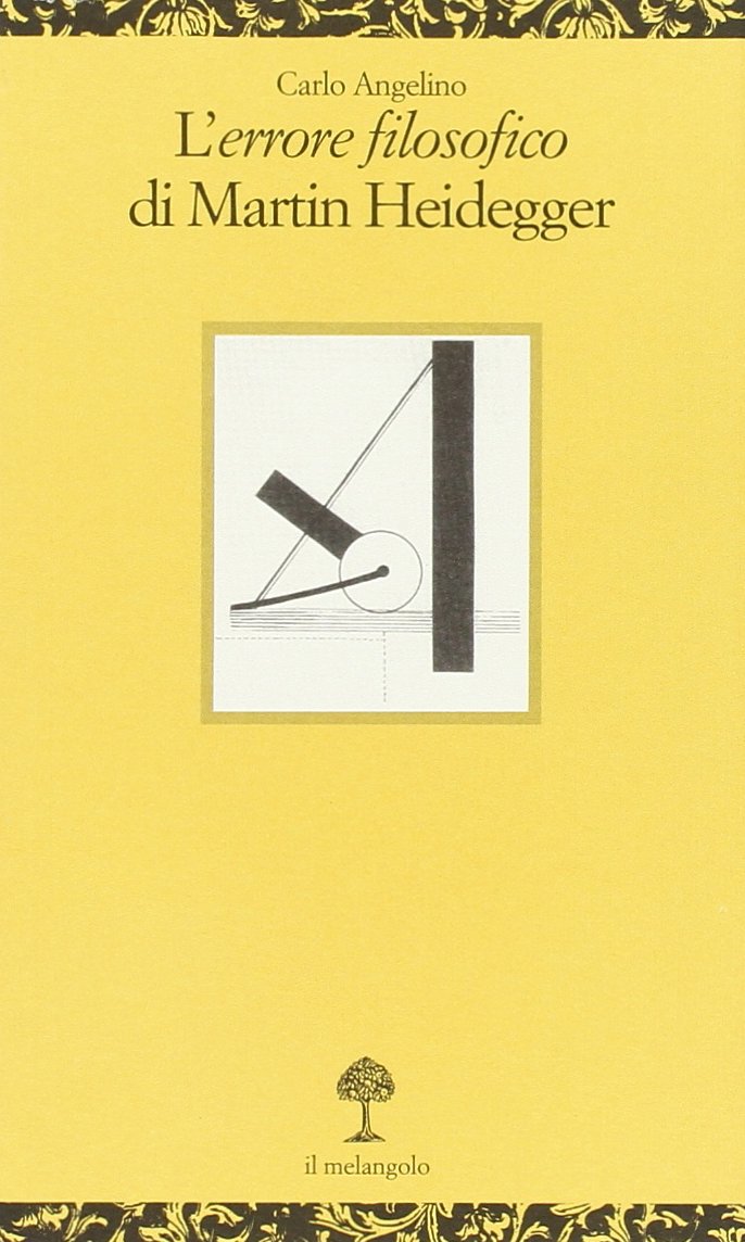 L'«errore filosofico» di Martin Heidegger