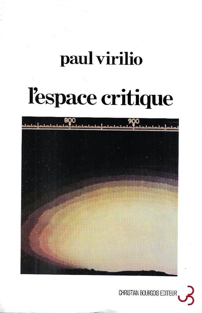 L'espace critique. Essai