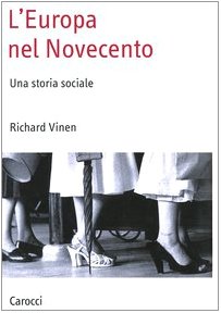 L'Europa nel Novecento. Una storia sociale