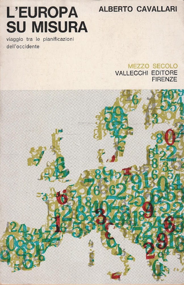 L'Europa su misura. Viaggio tra le pianificazioni dell'Occidente