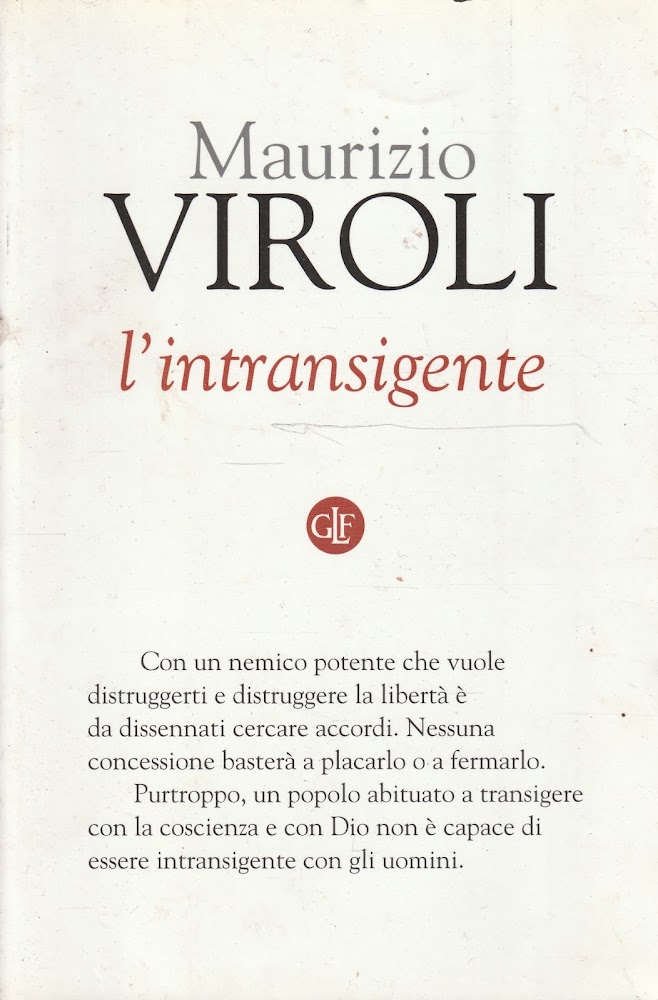 L' intransigente di Maurizio Viroli